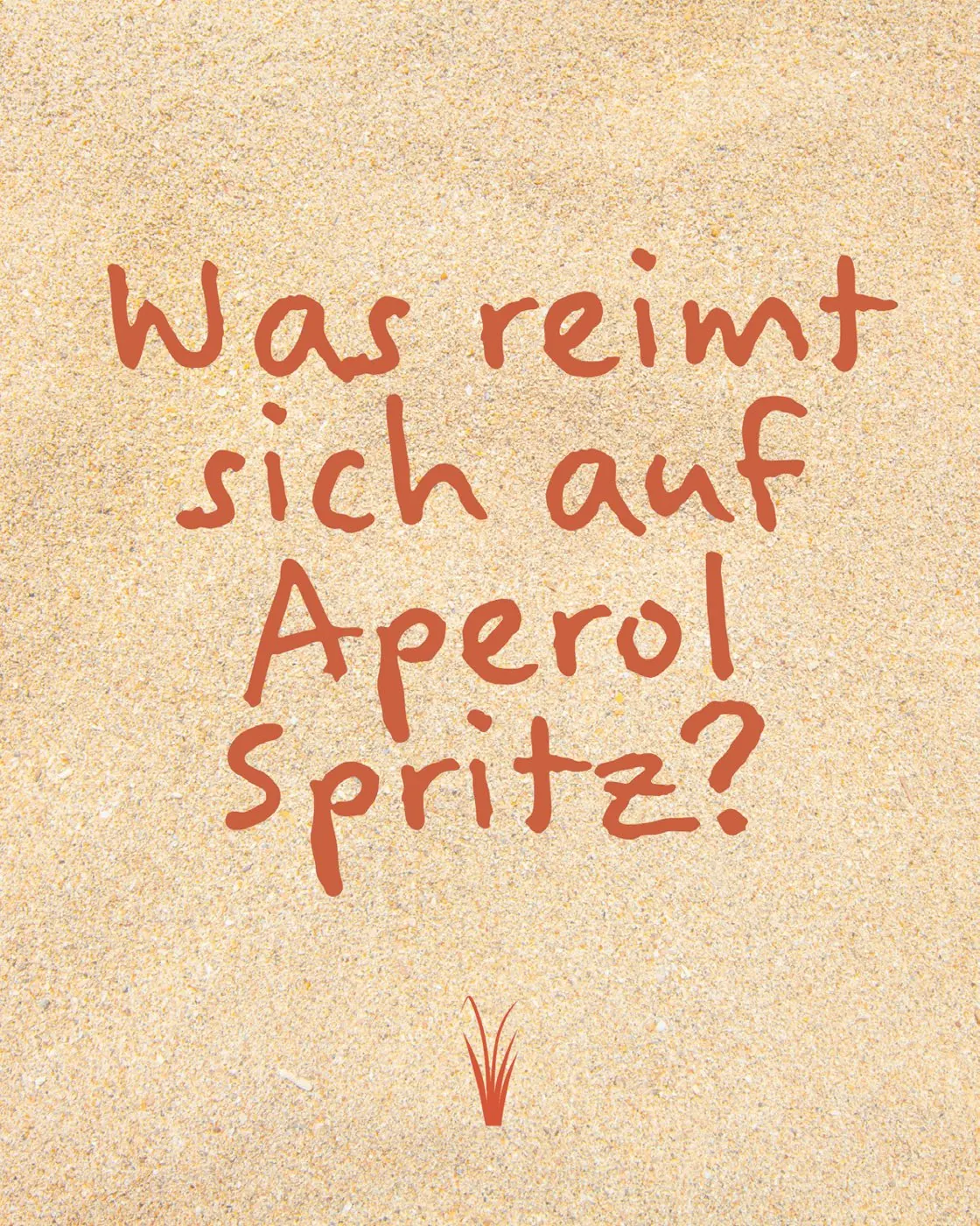 Social-Media-Post Was reimt sich auf Aperol Spritz
